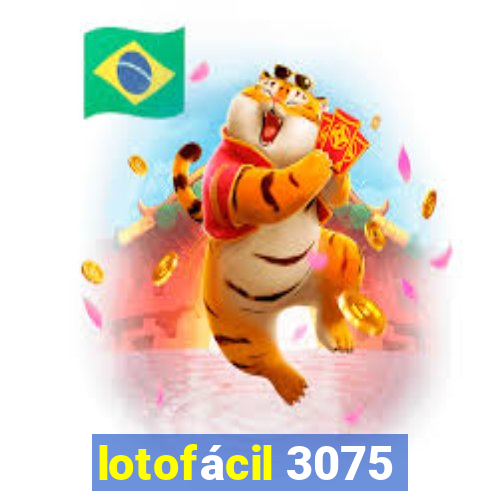 lotofácil 3075