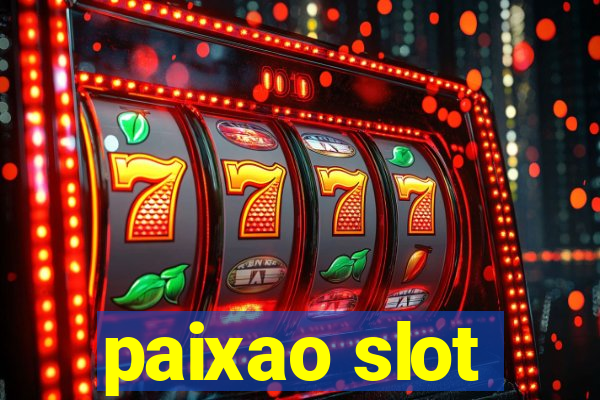 paixao slot