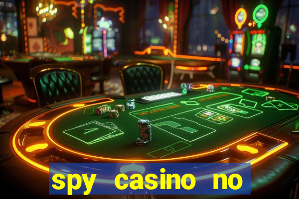 spy casino no deposit bonus