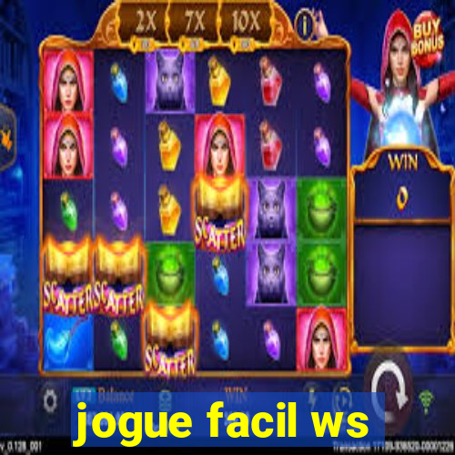 jogue facil ws