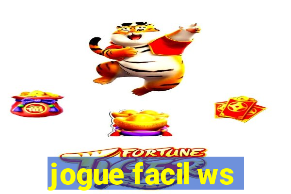 jogue facil ws