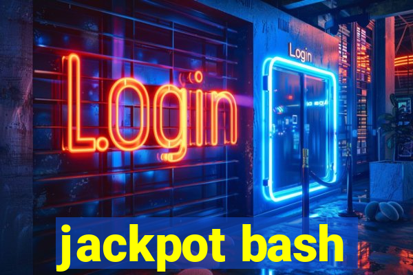 jackpot bash