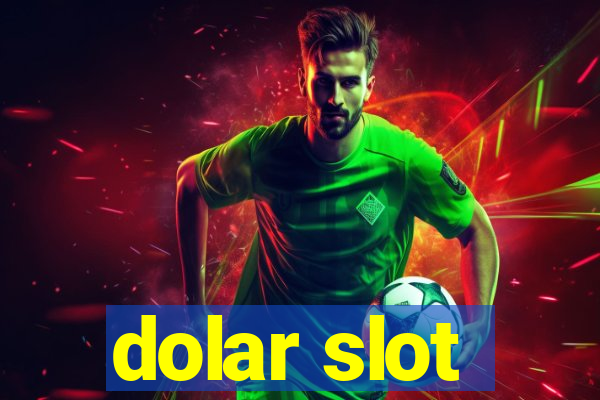 dolar slot