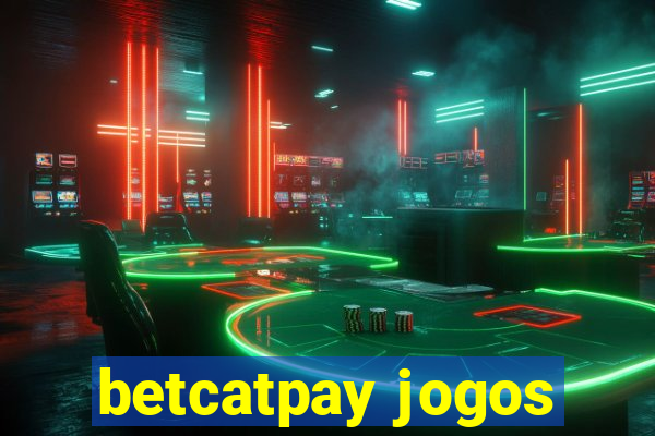 betcatpay jogos