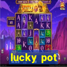 lucky pot