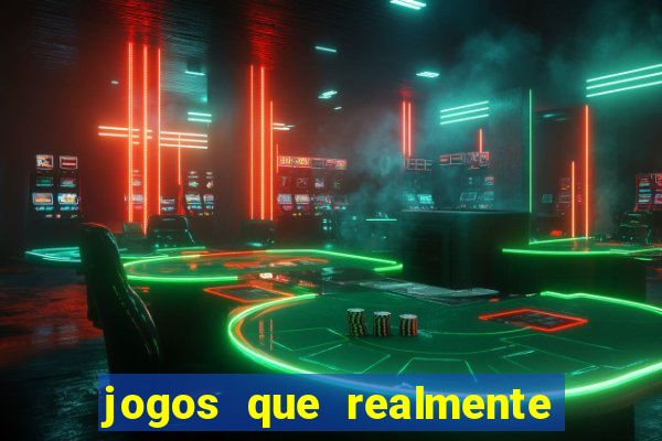 jogos que realmente pagam sem precisar depositar dinheiro