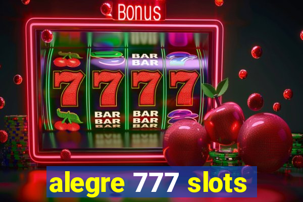 alegre 777 slots