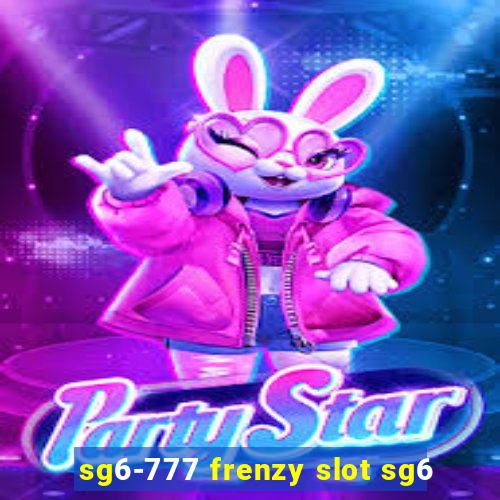 sg6-777 frenzy slot sg6