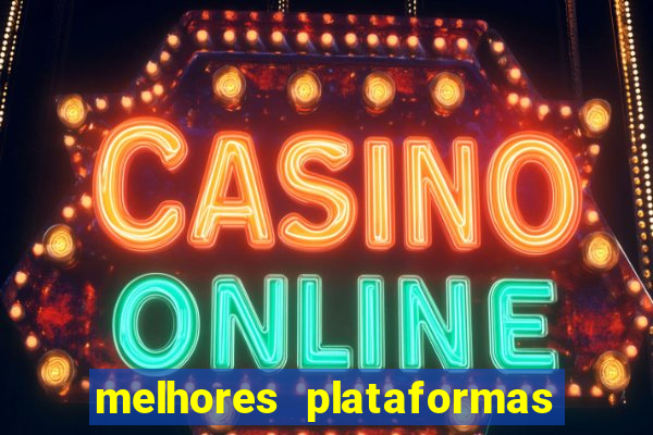 melhores plataformas para jogar fortune tiger