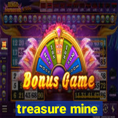 treasure mine