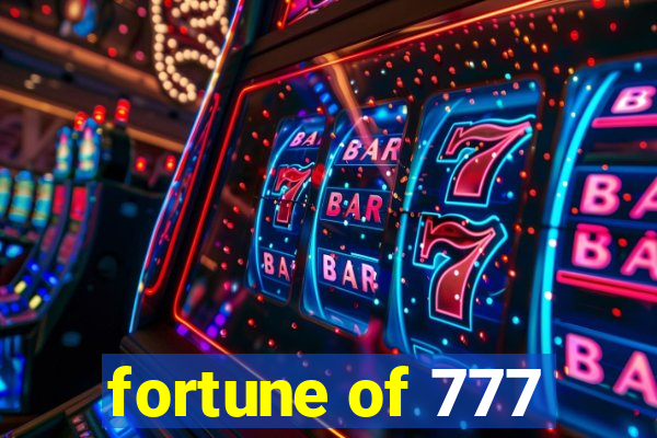 fortune of 777