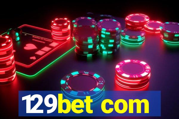 129bet com