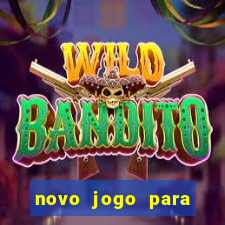 novo jogo para ganhar dinheiro