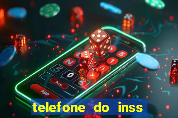 telefone do inss s茫o paulo