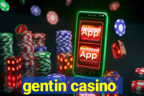 gentin casino