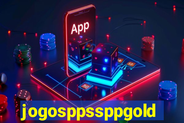 jogosppssppgold