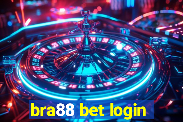 bra88 bet login