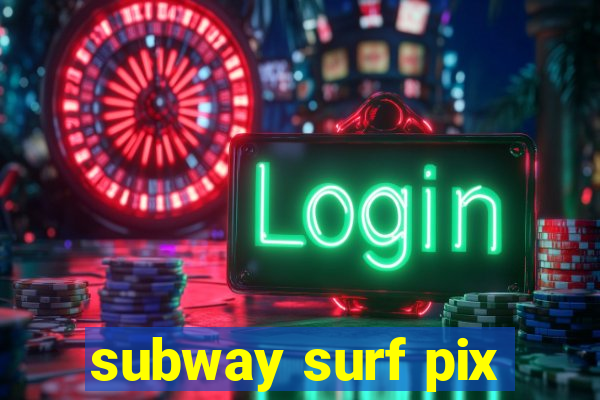 subway surf pix