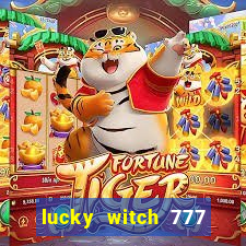 lucky witch 777 slot free play