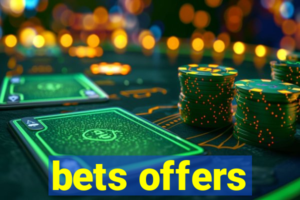 bets offers