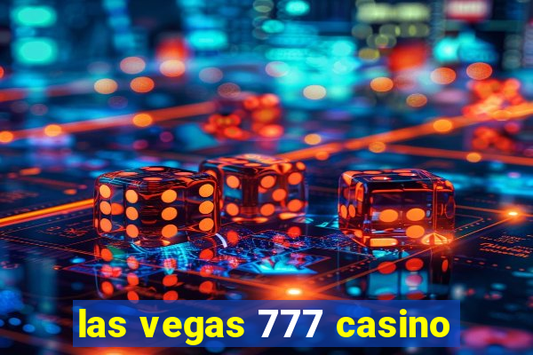 las vegas 777 casino