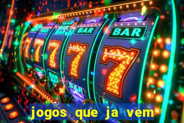 jogos que ja vem com bonus