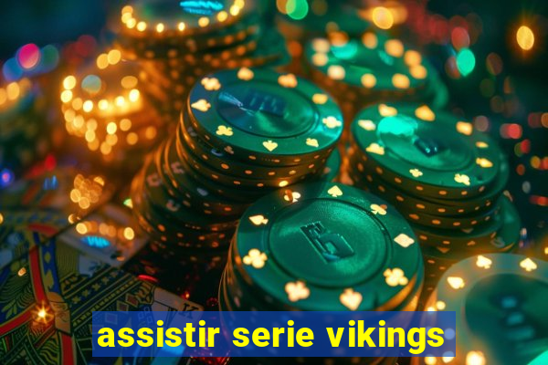 assistir serie vikings