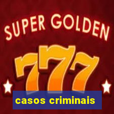 casos criminais