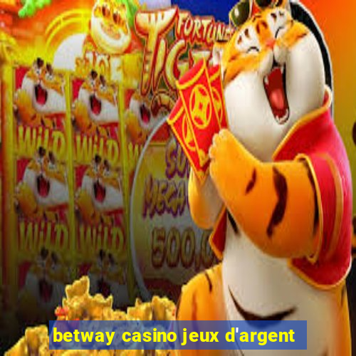 betway casino jeux d'argent