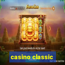 casino classic