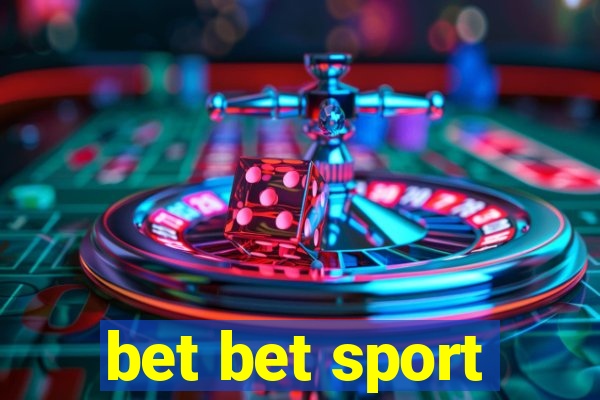 bet bet sport