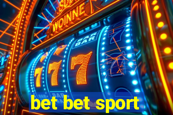 bet bet sport