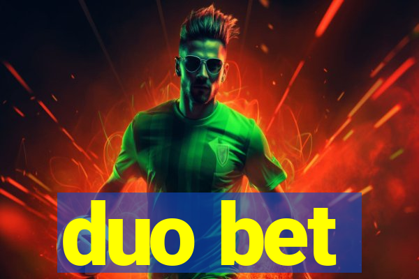 duo bet