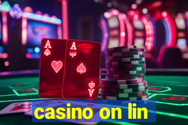 casino on lin