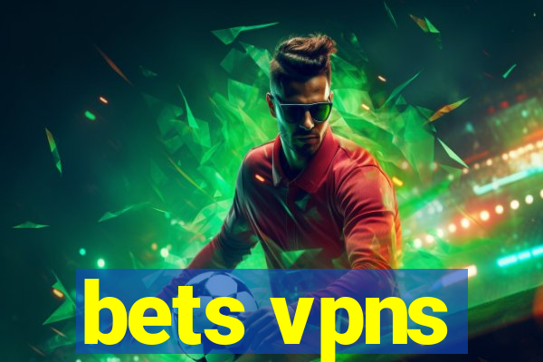 bets vpns