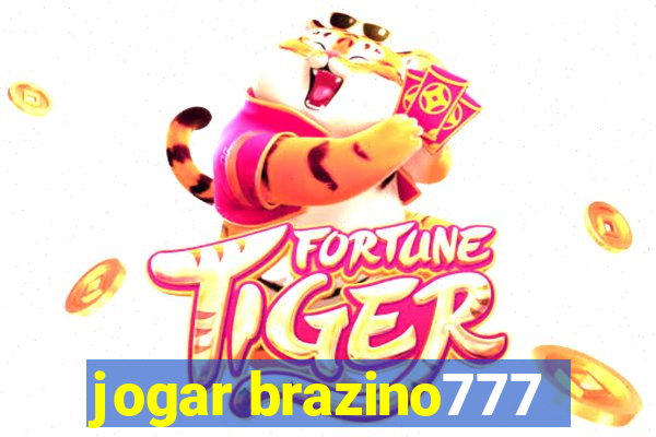 jogar brazino777