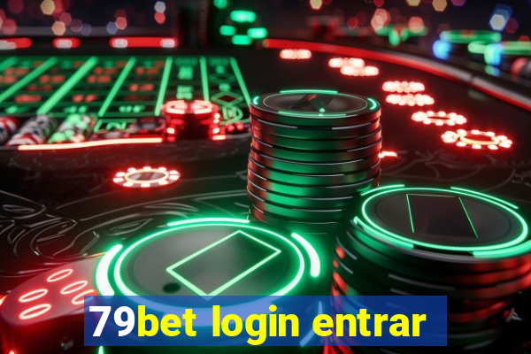 79bet login entrar