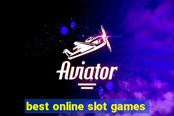 best online slot games