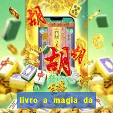 livro a magia da sobrevivência pdf