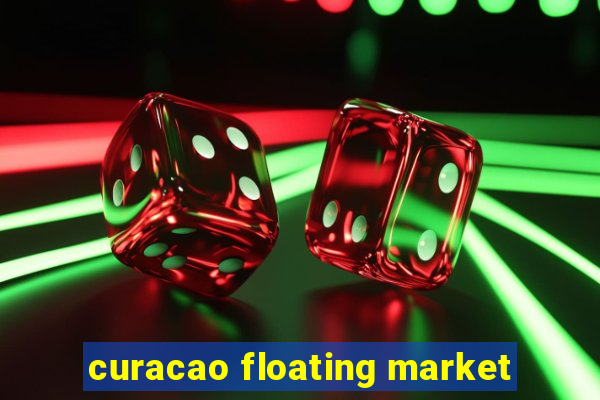 curacao floating market