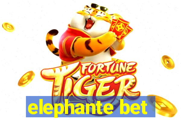 elephante bet