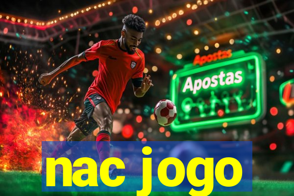 nac jogo