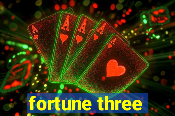 fortune three