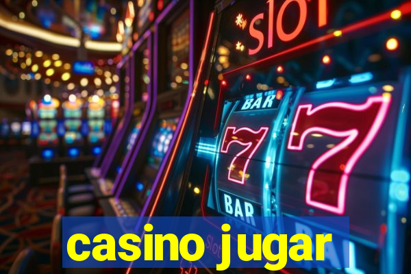 casino jugar