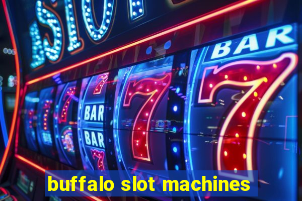 buffalo slot machines