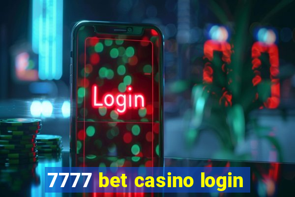 7777 bet casino login