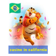 casino in california