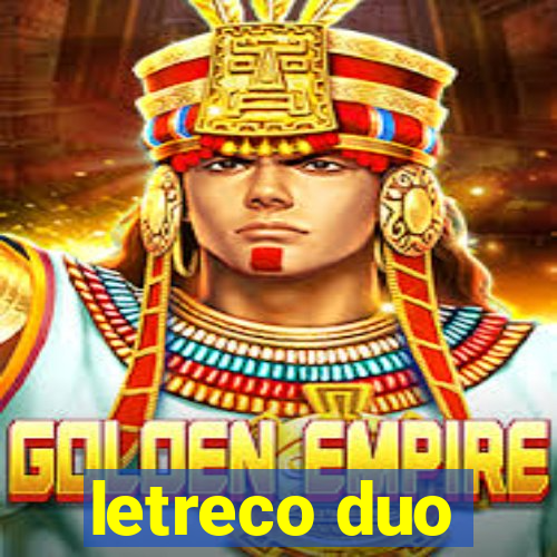 letreco duo