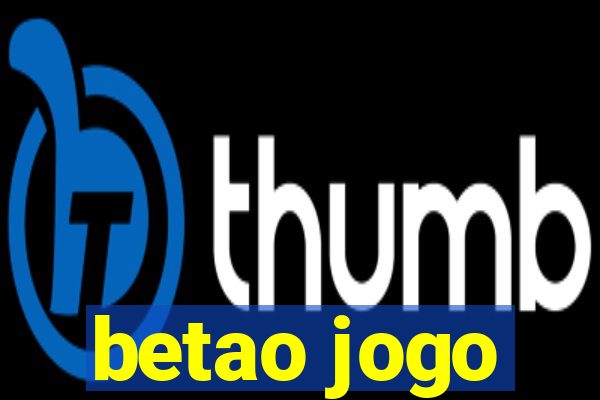 betao jogo