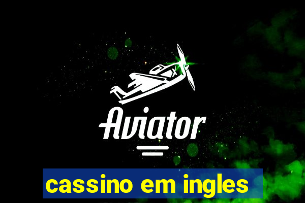 cassino em ingles